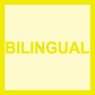 Bilingual / Further Listening 1995-1997